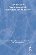 The work of psychoanalysts in the public health sector /