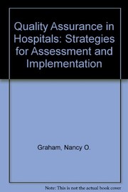 Quality assurance in hospitals : strategies for assessment and implementation /