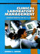 Clinical laboratory management : leadership principles for the 21st century /