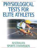Physiological tests for elite athletes /