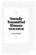 Sexually transmitted diseases : sourcebook : basic consumer health information about sexually transmitted diseases ... /