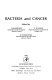 Bacteria and cancer /