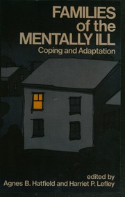Families of the mentally ill : coping and adaptation /