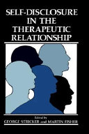 Self-disclosure in the therapeutic relationship /