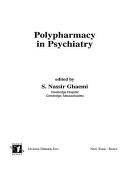 Polypharmacy in psychiatry /