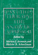 Psychotherapy : the analytic approach /