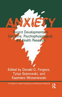 Anxiety : recent developments in cognitive, psychophysiological, and health research /