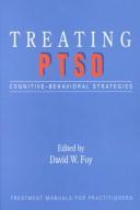 Treating PTSD : cognitive-behavioral strategies /