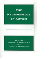 The neurobiology of autism /