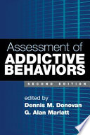 Assessment of addictive behaviors /