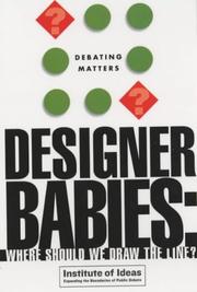 Designer babies : where should we draw the line? /