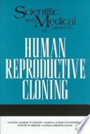 Scientific and medical aspects of  human reproductive cloning /