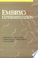 Embryo experimentation /