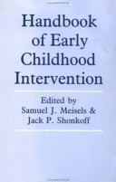 Handbook of early childhood intervention /