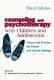 Counseling and psychotherapy with children and adolescents : theory and practice for school and clinical settings /