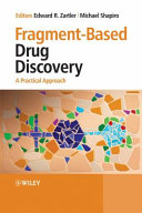 Fragment-based drug discovery : a practical approach /