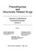 Phenothiazines and structurally related drugs; [proceedings]