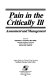 Pain in the critically ill : assessment and management /