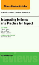 Integrating evidence into practice for impact /