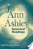 JoAnn Ashley : selected readings /