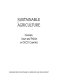 Sustainable agriculture : concepts, issues and policies in OECD countries /