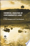 Chemical analysis of contaminated land /