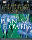 American Horticultural Society encyclopedia of plants and flowers /