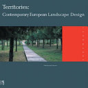 Territories : contemporary European landscape design /