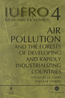 Air pollution and the forests of developing and rapidly industrializing regions /