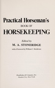 Practical horseman's Book of horsekeeping /