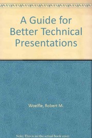 A Guide for better technical presentations /