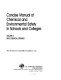 Concise manual of chemical and environmental safety in schools and colleges /