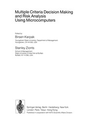 Multiple criteria decision making and risk analysis using microcomputers /