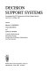 Decision support systems : proceedings of the NYU Symposium on Decision Support Systems, New York, 21-22 May, 1981 /
