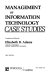 Management of information technology -- case studies /