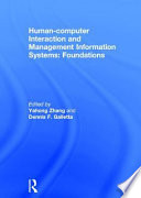 Human-computer interaction and management information systems : foundations /