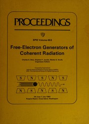 Free-electron generators of coherent radiation : 26 June-1 July 1983, Rosario Resort, Orcas Island, Washington /