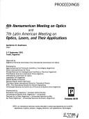 4th Iberoamerican Meeting on Optics and 7th Latin American Meeting on Optics, Lasers, and their Applications : 3-7 September 2001, Tandil, Argentina /