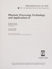 Photonic processing technology and applications II : 14-15 April, 1998, Orlando, Florida /