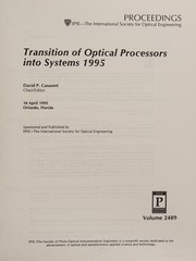 Transition of optical processors into systems 1995 : 18 April 1995, Orlando, Florida /