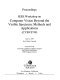 IEEE Workshop on Computer Vision Beyond the Visible Spectrum, Methods and Applications, June 22, 1999, Fort Collins, Colorado (CVBVS'99) : proceedings /