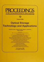Optical storage technology and applications : 12-15 January 1988, Los Angeles, California /