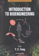 Introduction to bioengineering /