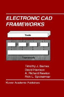 Electronic CAD frameworks /