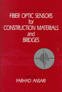 Fiber optic sensors for construction materials and bridges : proceedings of the International Workshop on Fiber Optic Sensors for Construction Materials and Bridges, May 3-6, 1998 /