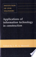 Applications of information technology in construction /
