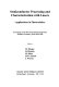 Semiconductor Processing and Characterization with Lasers, Applications in Photovoltaics : proceedings of the first International Symposium, Stuttgart, Germany, April 18-20, 1994 /