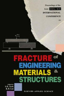 Fracture of engineering materials and structures /