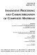 Innovative processing and characterization of composite materials : presented at the 1995 ASME International Mechanical Engineering Congress and Exposition, November 12-17, 1995, San Francisco, California /