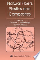 Natural fibers, polymers and composites /